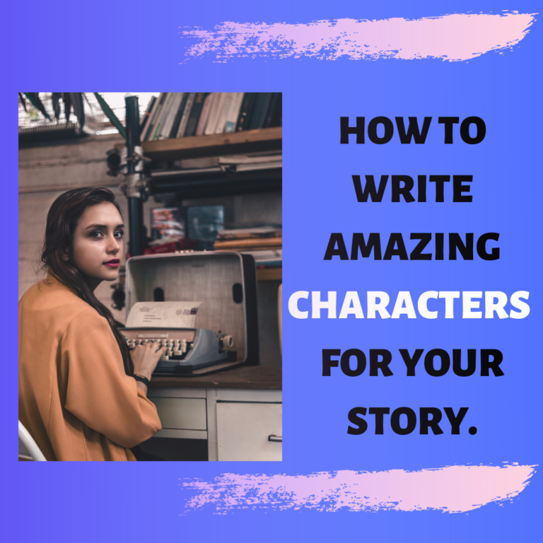 How To Create Characters In A Story